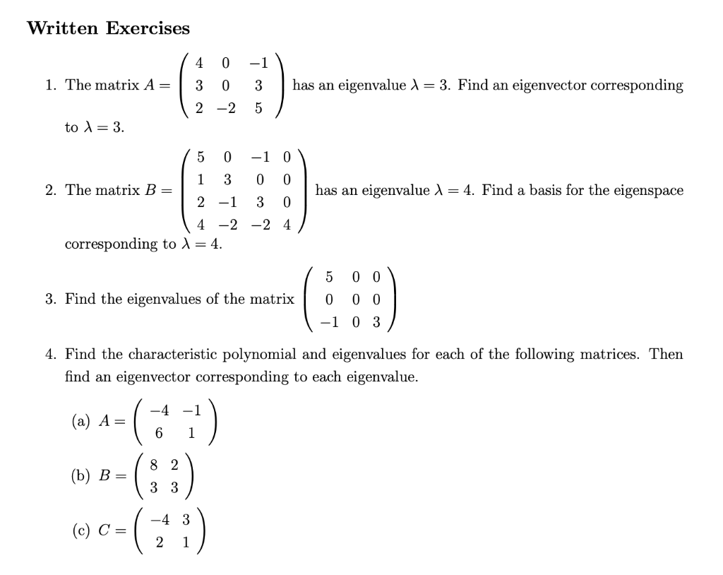 Solved Written Exercises -1 1. The matrix A= 4 0 3 0 2 -2 3 | Chegg.com