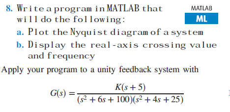 8. Write a program in MATLAB that MATLAB will do the | Chegg.com