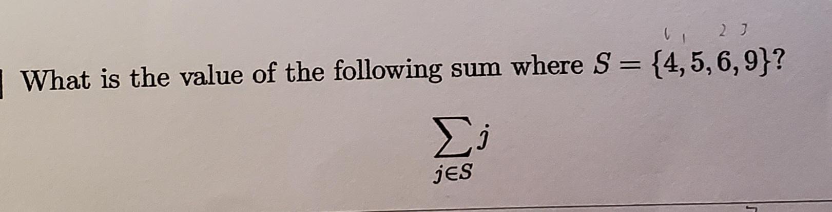 Solved What is the value of the following sum where | Chegg.com