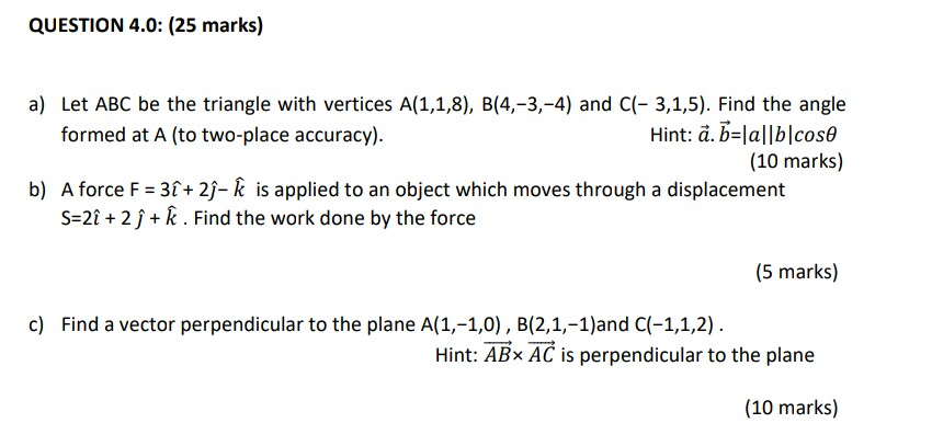 Solved QUESTION 4.0: (25 marks) a) Let ABC be the triangle | Chegg.com
