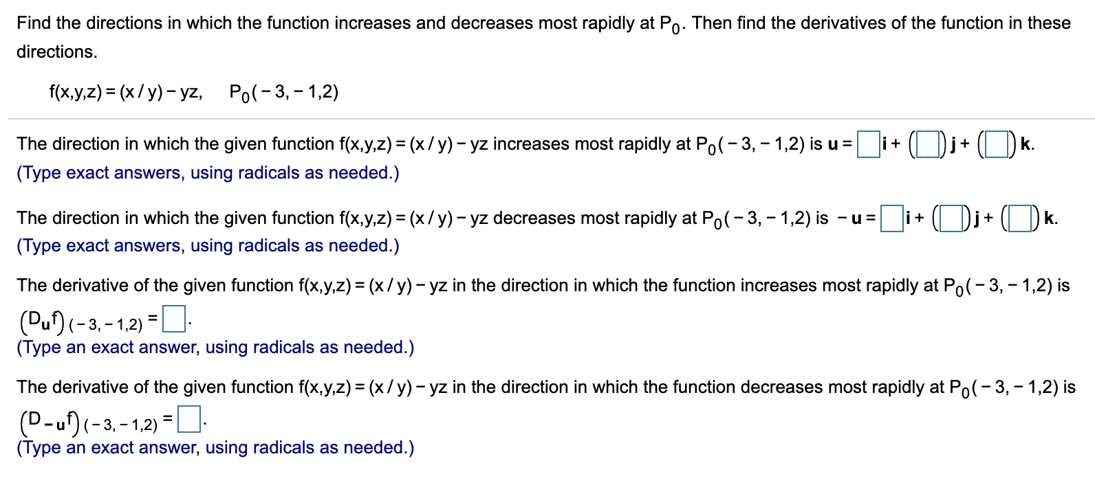 Solved Find The Directions In Which The Function Increase Chegg Com