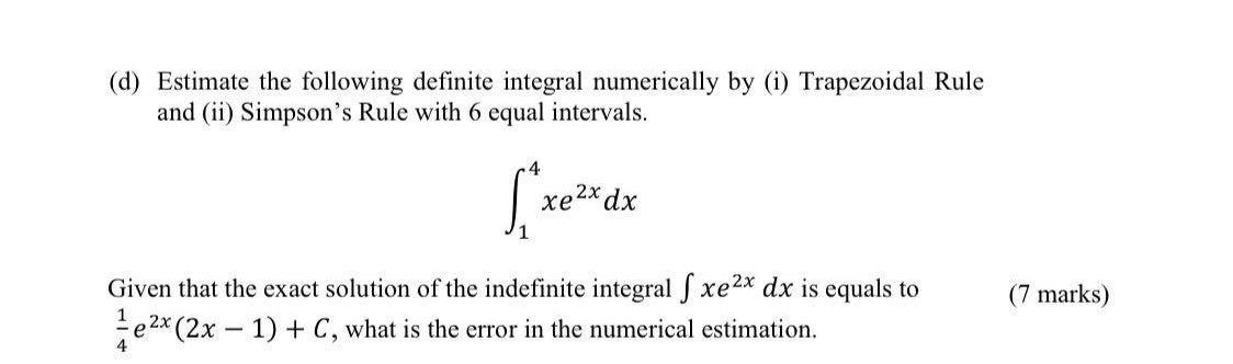 Solved (d) Estimate the following definite integral | Chegg.com