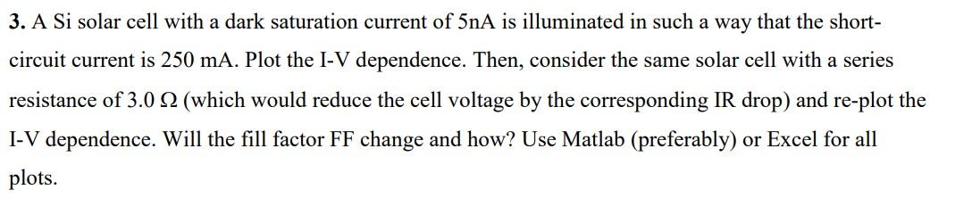 solved-3-a-si-solar-cell-with-a-dark-saturation-current-of-chegg