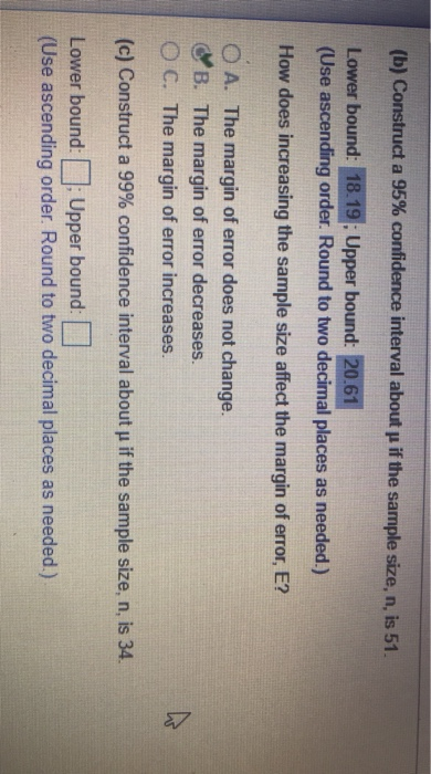 Solved (b) Construct a 95% confidence interval about if the | Chegg.com