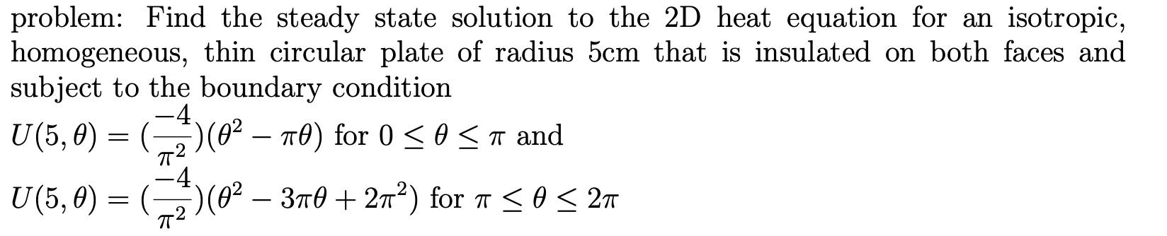 Solved problem: Find the steady state solution to the 2D | Chegg.com