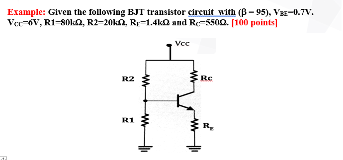 Solved Example: Given the following BJT transistor circuit | Chegg.com