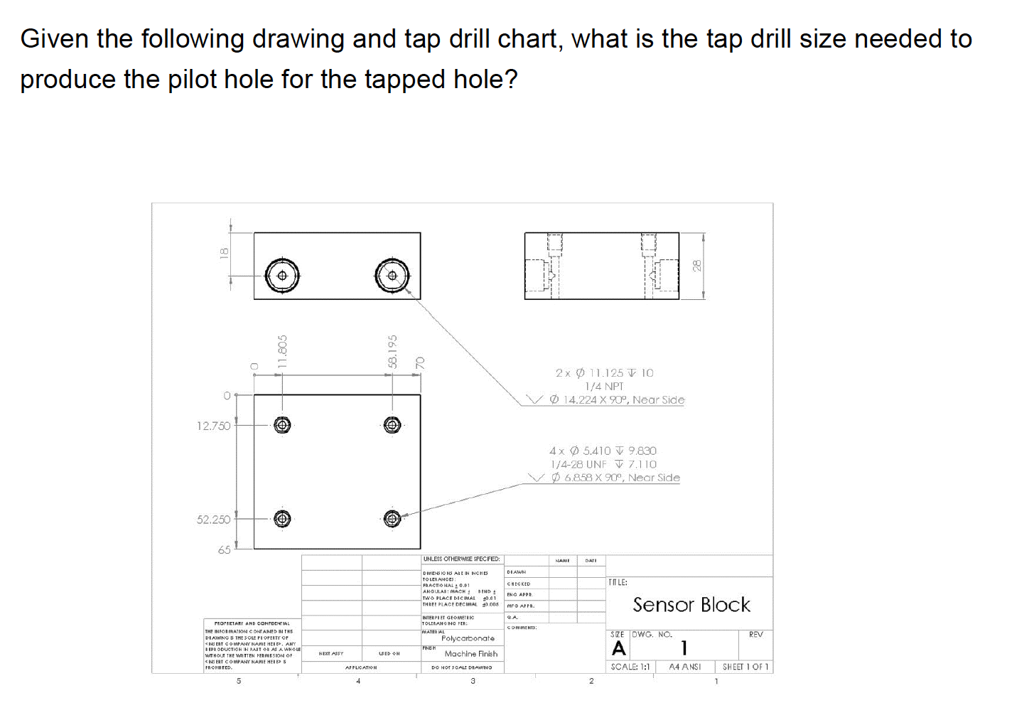 Given The Following Drawing And Tap Drill Chart What Chegg Com