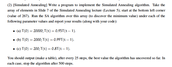 (2) [Simulated Annealing] Write a program to | Chegg.com
