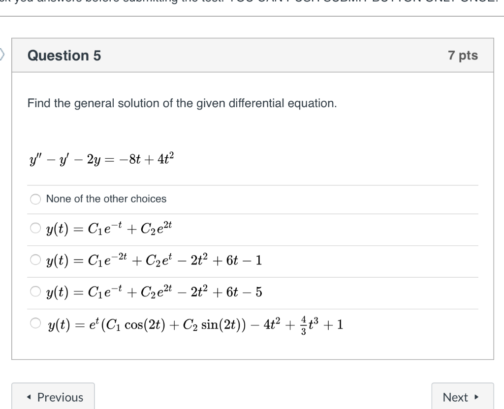 Solved Question 5 7 pts Find the general solution of the | Chegg.com