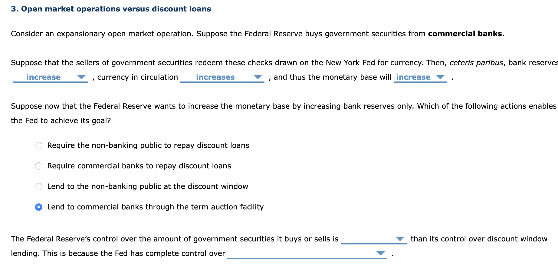 Solved 3. Open market operations versus discount loans | Chegg.com