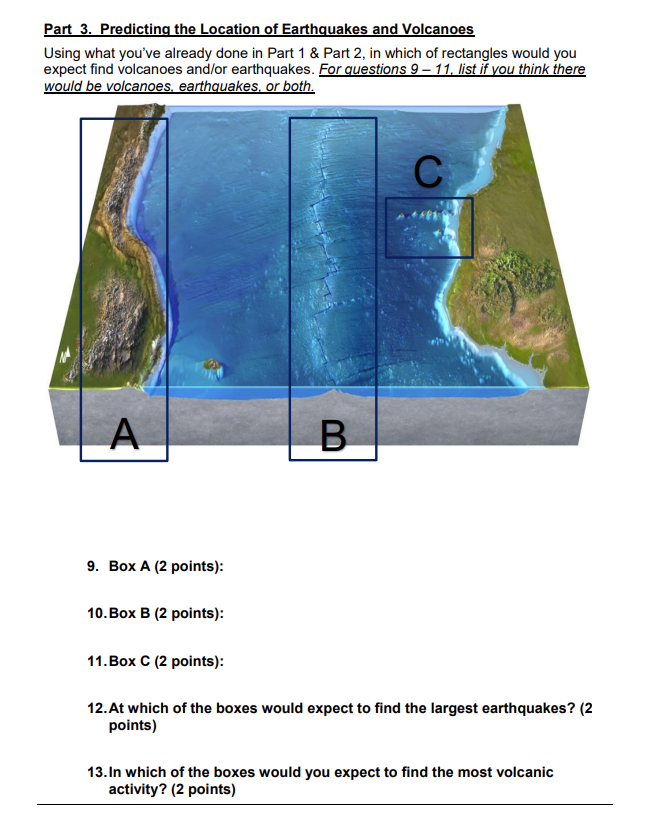 Solved Part 3. Predicting The Location Of Earthquakes And | Chegg.com