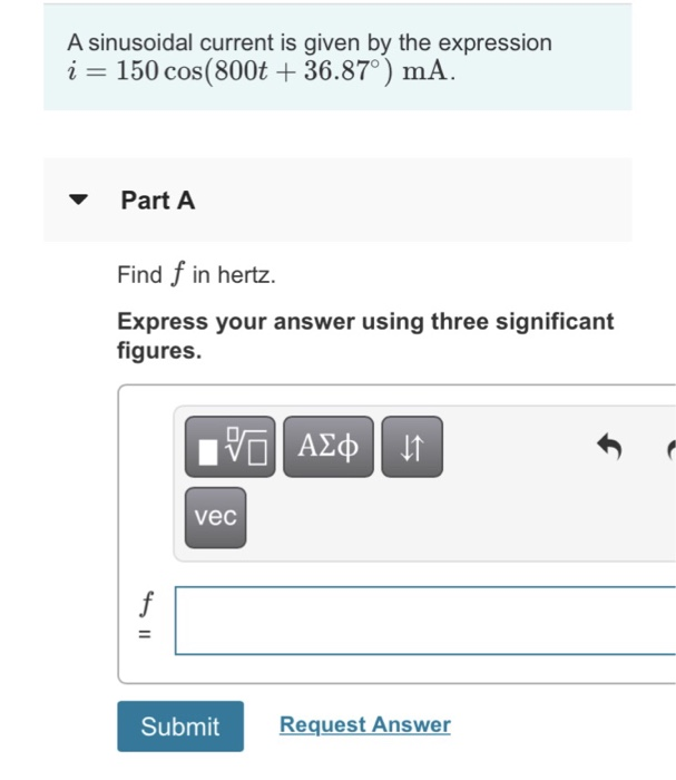 Solved A sinusoidal current is given by the expression i 150 | Chegg.com