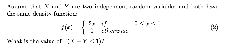 Solved Assume that X and Y are two independent random | Chegg.com