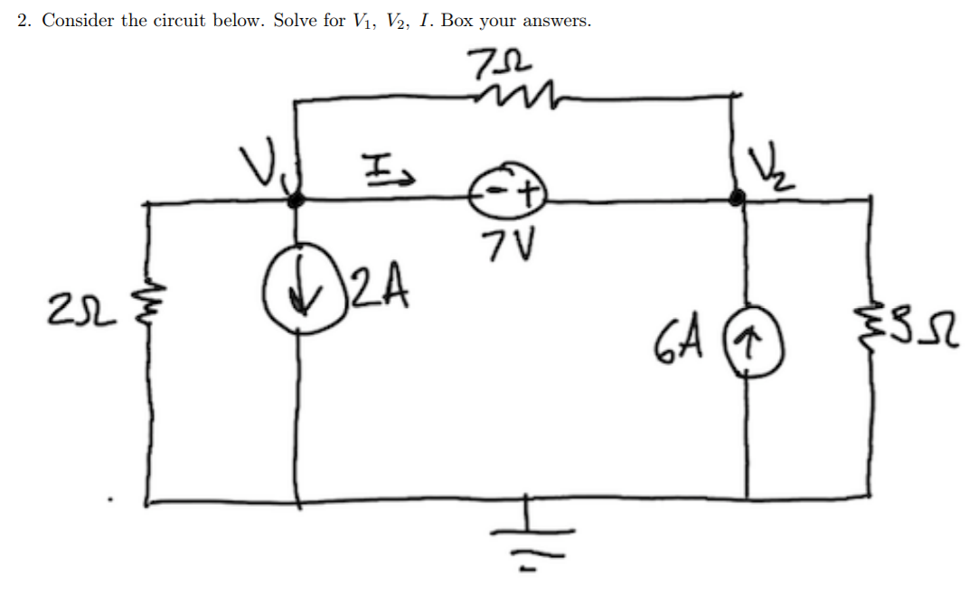 Solved 2. Consider The Circuit Below. Solve For V1, V2, I. | Chegg.com