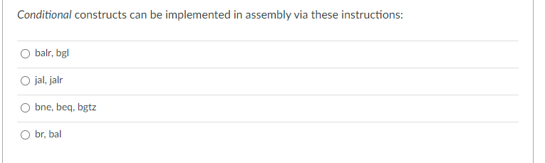 Solved Conditional constructs can be implemented in assembly