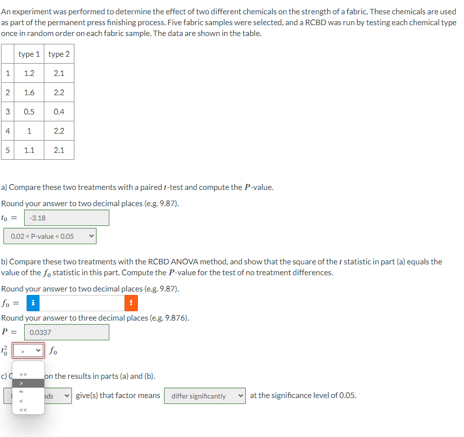 Solved An experiment was performed to determine the effect | Chegg.com