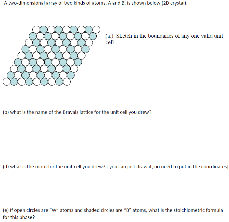 Solved A two-dimensional array of two kinds of atoms, A and | Chegg.com