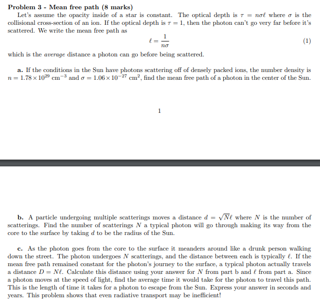 Solved Problem 3 - Mean free path (8 marks) Let's assume the | Chegg.com