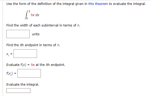 Solved Use the form of the definition of the integral given | Chegg.com
