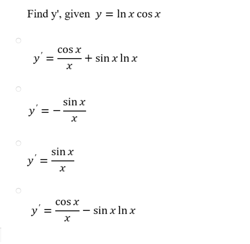 Find \( \mathrm{y}^{\prime} \), given \( y=\ln x \cos x \) \[ \begin{aligned} y^{\prime} &=\frac{\cos x}{x}+\sin x \ln x \\ y