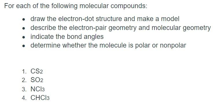 Solved For each of the following molecular compounds: • draw | Chegg.com