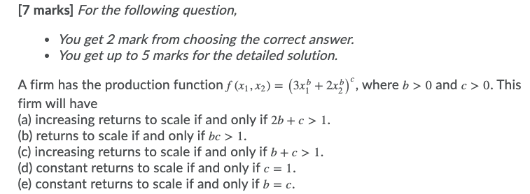 Solved [7 marks] For the following question, • You get 2 | Chegg.com