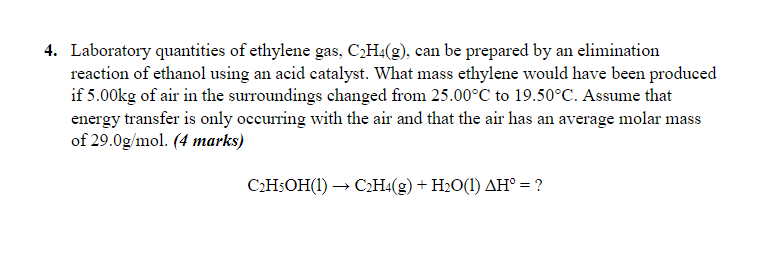 Solved Laboratory quantities of ethylene gas C2H4 g can