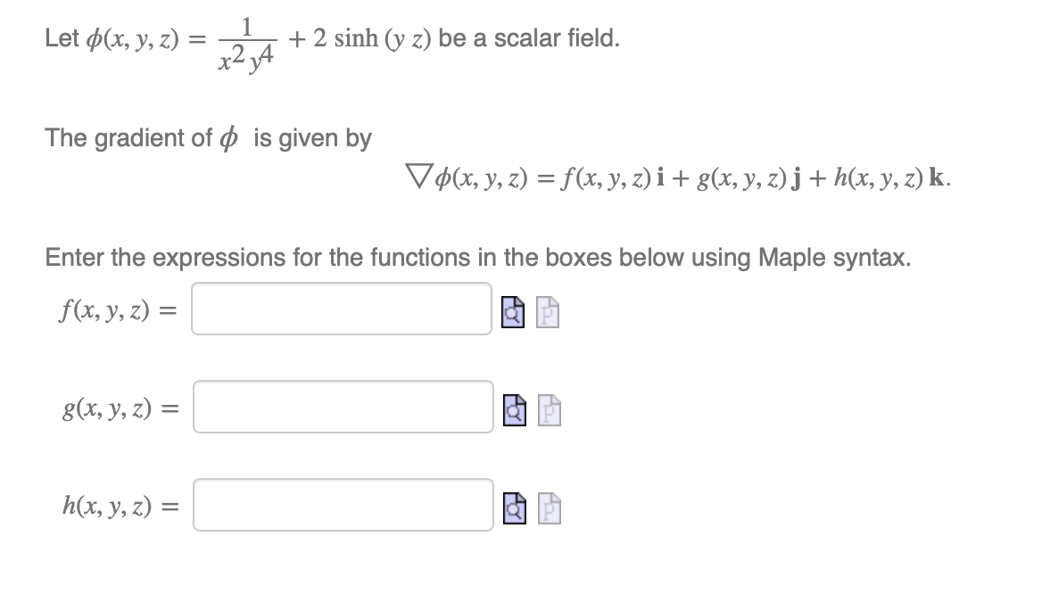 Let X Y Z 24 2 Sinh Y Z Be A Scalar Field Chegg Com