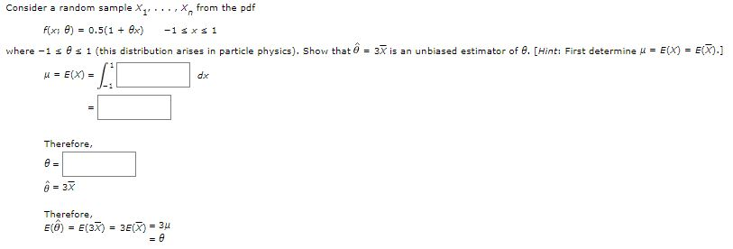 Consider A Random Sample Xq X From The Pdf F X Chegg Com