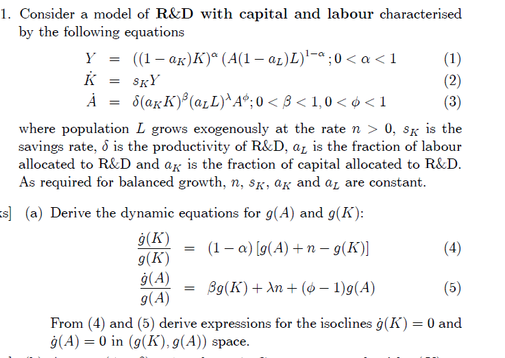 Solved 1 Consider A Model Of R D With Capital And Labo Chegg Com