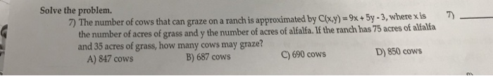 Solved Solve the problem. ber of cows that can graze on a | Chegg.com