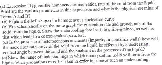 Solved (a) Expression [1] Gives The Homogeneous Nucleation | Chegg.com