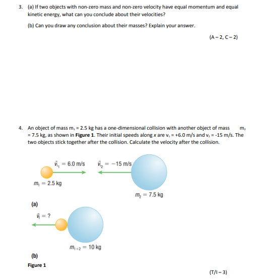 Solved 3. (a) If two objects with nonzero mass and nonzero