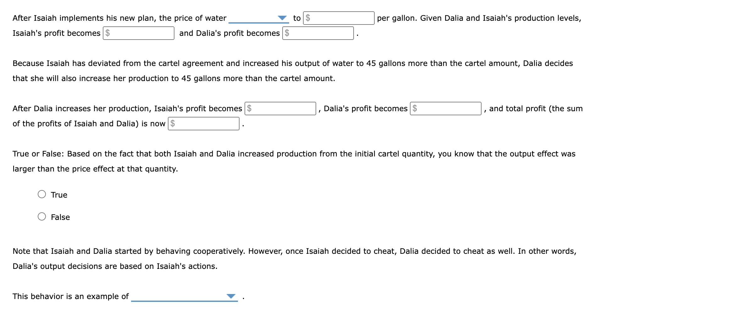 After Isaiah implements his new plan, the price of water
to
per gallon. Given Dalia and Isaiahs production levels,
Isaiahs 