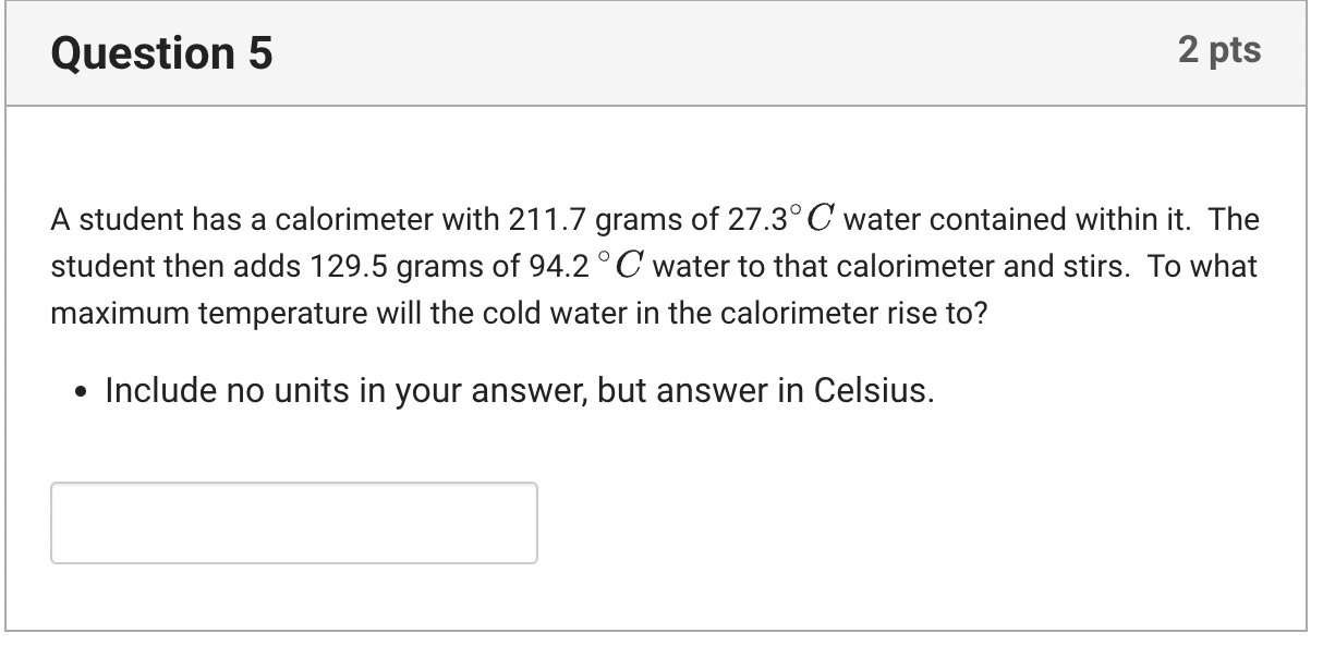 Solved A student has a calorimeter with 211.7 grams of