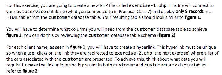 For this exercise, you are going to create a new PHP file called exercise-1.php. This file will connect to your autoservice d