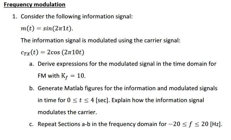 Frequency Modulation 1. Consider The Following | Chegg.com