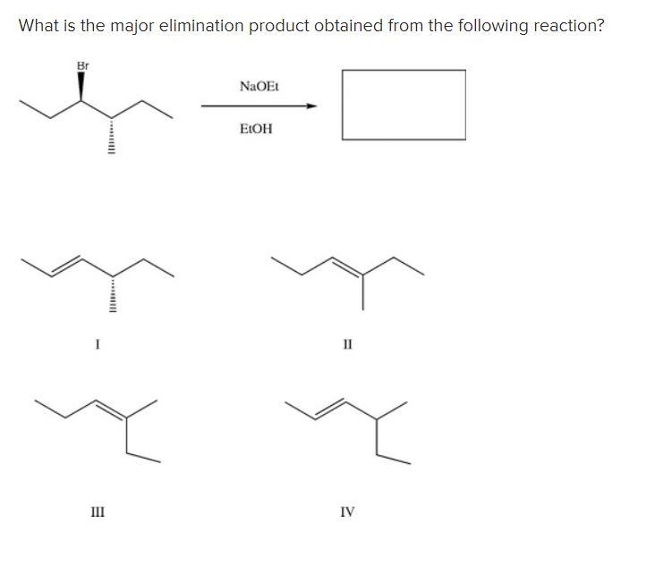 Solved What is the major elimination product obtained from | Chegg.com