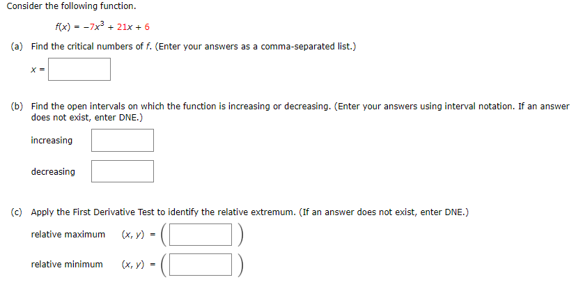 Solved Consider The Following Function F X −7x3 21x 6 A