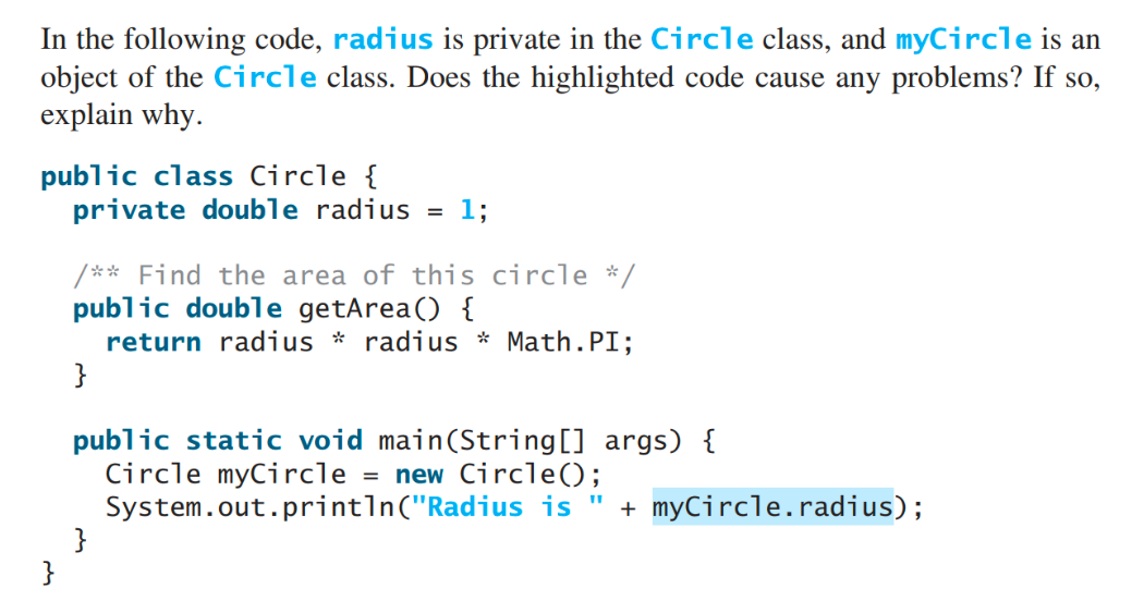 Solved In the following code, radius is private in the | Chegg.com