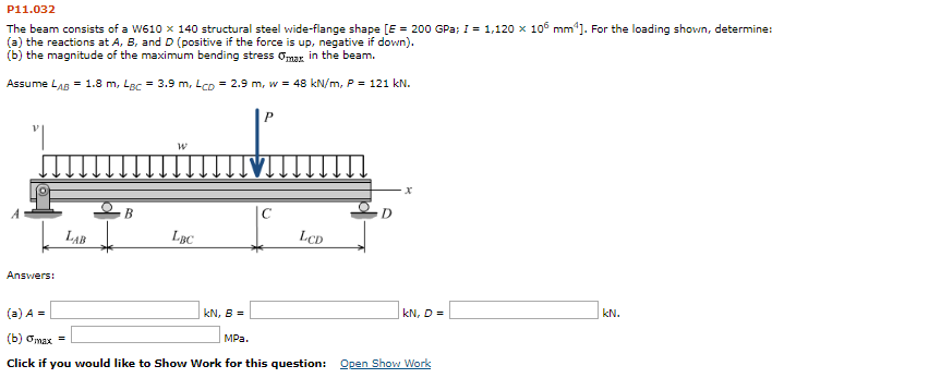 Solved P11.032 The beam consists of a W610 x 140 structural | Chegg.com