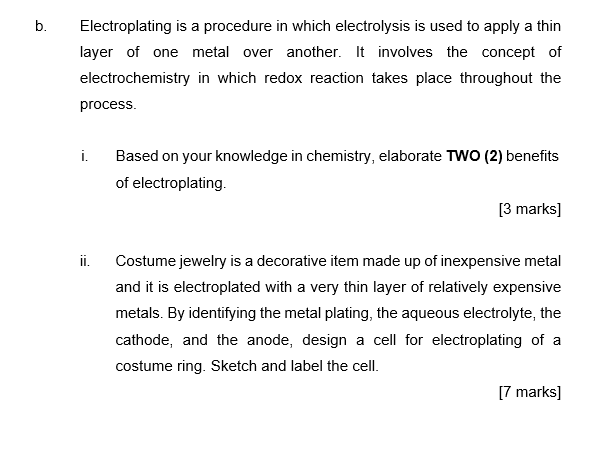 Solved B B. Electroplating Is A Procedure In Which | Chegg.com