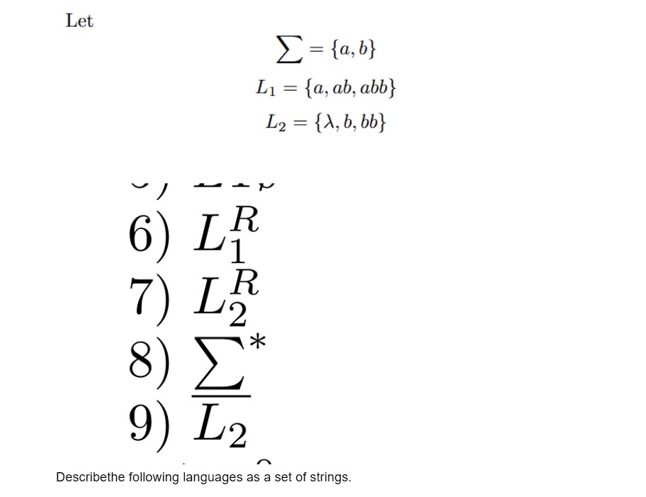 Solved Let∑??={a,b}L1={a,ab,abb}L2={λ,b,bb}L1RL2R∑??**?bar ( | Chegg.com