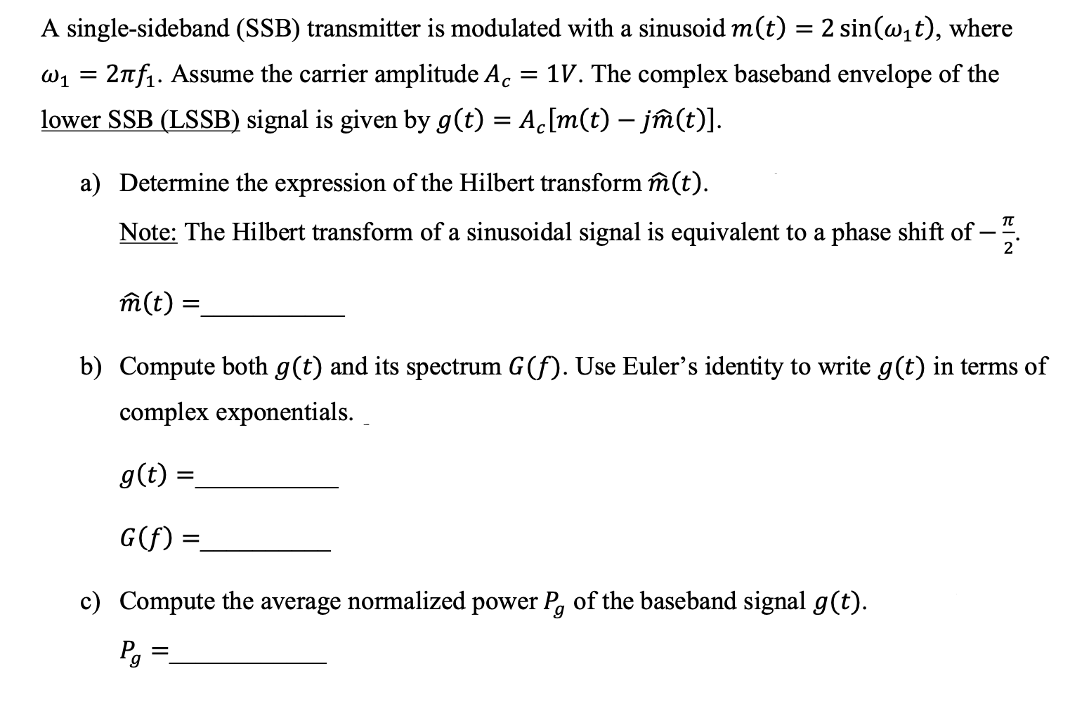 Solved A single-sideband (SSB) transmitter is modulated with | Chegg.com