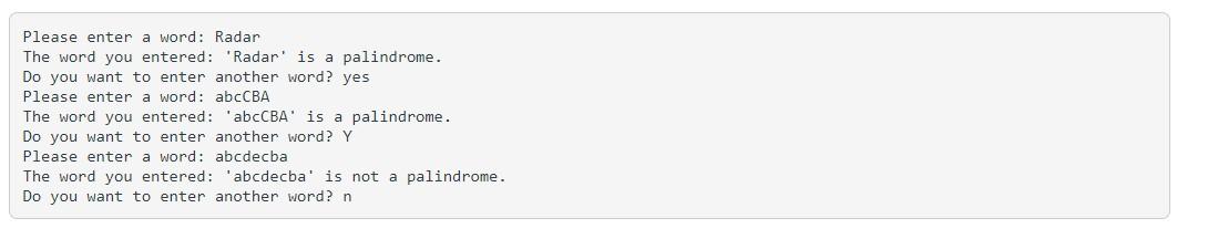 Solved Python - Palindrome Program A palindrome is a word | Chegg.com