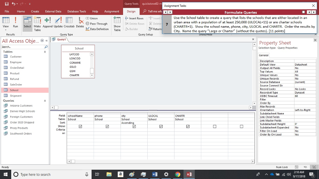 Solved Use the School table to create a query that lists the | Chegg.com