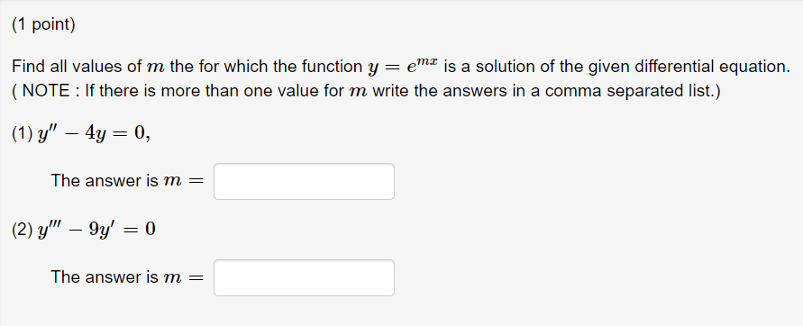 Solved Find all values of m the for which the function y=emx | Chegg.com