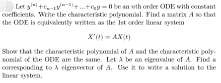 Solved Let 𝑦 (𝑛)+𝑐𝑛−1𝑦 (𝑛−1)+...+𝑐0 𝑦 = 0 be an 𝑛th | Chegg.com