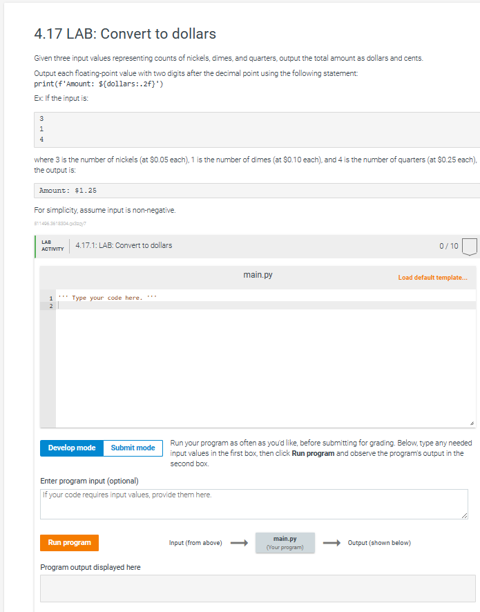 Solved 4.17 ﻿LAB: Convert to dollarsGiven three input values | Chegg.com