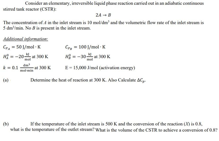 Solved Consider an elementary, irreversible liquid phase | Chegg.com
